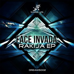 Face Invada - Deliverance (Waking Life Music - DREAMS002)