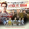 La Fuga Del Dorian - Ariel Camacho / Regulo Caro / Grupo Fernandez @ArribaCali - 2014