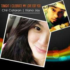 Tonight I Celebrate My Love (Cover) | Chir Cataran & Xiano Jay