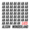 Alison&#x20;Wonderland Lies Artwork