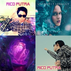 Katy Perry - Unconditionally (Cover by Rico Putra)