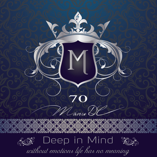 Deep in Mind Vol.70 Part 01By Manu DC