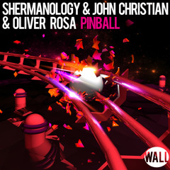 Shermanology, John Christian, Oliver Rosa - Pinball (Original Mix) OUT NOW