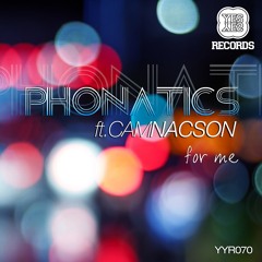 Phonatics ft Cam Nacson - For Me (Gary Caos Remix)