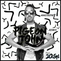 Pigeon John - Boomerang  Feat 20syl (Anastrophe Remix)