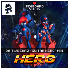 Pegboard Nerds - Hero ft. Elizaveta (Da Tweekaz 'Guitar Hero' Mix - FREE TRACK)