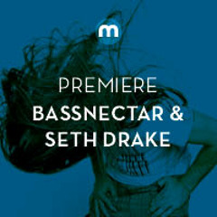 Premiere: Bassnectar & Seth Drake 'F.U.N.'