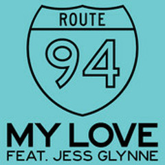 Route94 - My love (cover)