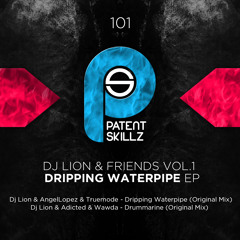 Dj Lion & AngelLopez & Truemode - Dripping Waterpipe (Original Mix)