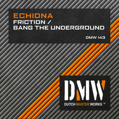 DMW 143 Echidna - Friction