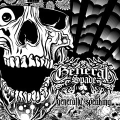 General Spade - Generally Speaking