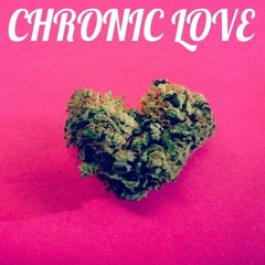 Chronic Love prod. MaxDotBeats