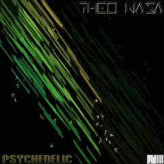 THEO NASA "Psychedelic" (MEISTERFACKT Rmx) [BRUIT NOIR 008]