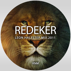 Redeker - Leon mix - Drumandbass / Halfstepmix 2011