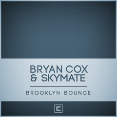COX014 - Bryan Cox & Skymate "Brooklyn Bounce"