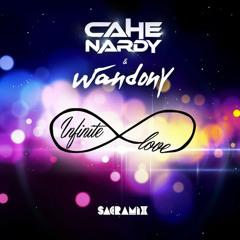 Cahe Nardy & Wandony - Infinite Love (Radio Edit)