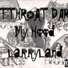 Cutthroat Dart - My Hood Freestyle