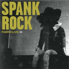 Fabriclive33- Hustler (Simian Mobile Disco+Spank Rock remix)