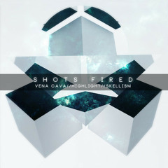 Shots Fired by Skellism ✖ Vena Cava ✖ HighLight