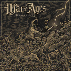 WAR OF AGES "From Ashes"