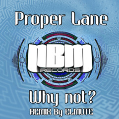 Why Not ? - ElMute Preview OUT NOW