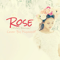 Rose (LEEHI / HVNS REMIX) Cover español By Piyoasdf