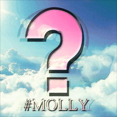 #MOLLY [FREE DOWNLOAD]
