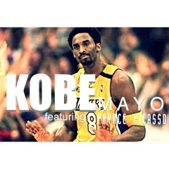 #KOBE ft. Prynce Picasso