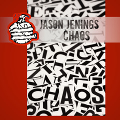 Jason Jenings - Chaos (Bassrock Remix)