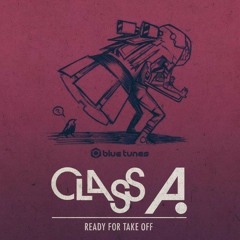Class A  -Take Off -RemixContest!
