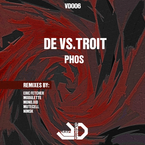 DE Vs. Troit - Phos (Nimsk Remix)