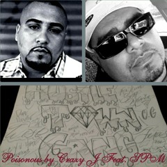 "Poisonous" by Crazy J Feat. SPM