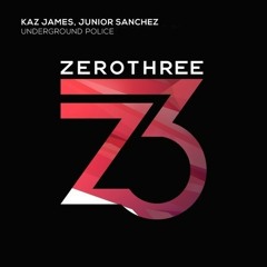 Junior Sanchez & Kaz James ft. Vick Knightly - Underground Police (Luke Max Remix)