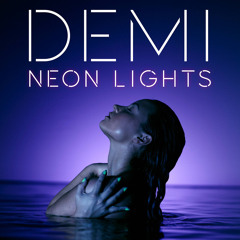 Demi Lovato - Neon Lights (James Mawdesley Remix)