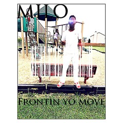 Milo-frontin yo move