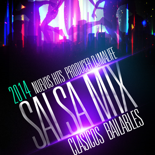 Salsa MIX ( Dj Malife) Bailables 2016