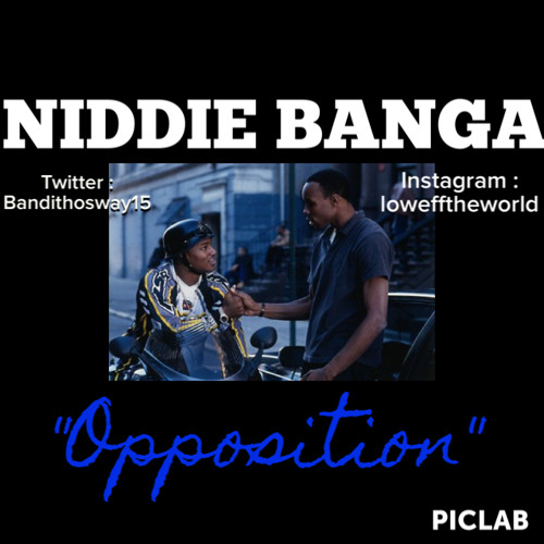 Niddie Banga Opposition