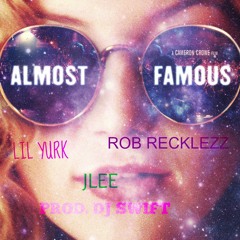 900 x Almost Famous ft JLee