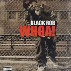 Black Rob Feat Notorios Big ,wu Tang Clan By Planet Hip Hop Remix