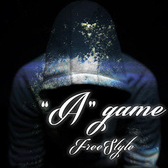 I'm on my A game (Freestyle)