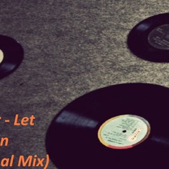 Let Me Spin (Original Mix)