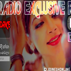 Sithin Hidinna Mata Lan Wela House Dance Edit ( Lak Radio Exclusive Remix) - DJ Dinesh SL