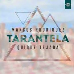 Marcos Rodriguez & Quique Tejada "TARANTELA"