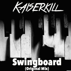 Swingboard (Original Mix) [OUT NOW]