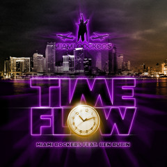 Miami Rockers feat. Ben Rubin - Timeflow (RadioEdit)