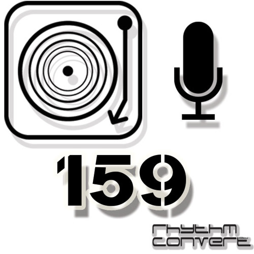 Rhythm Convert(ed) Podcast 159 with Tom Hades (Studio Mix)