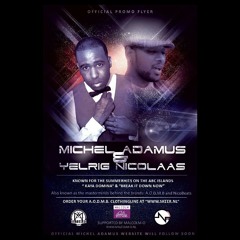 Mi No Ke(PROD.By NicoBeats) - MichelAdamus&YelrigNicolaas