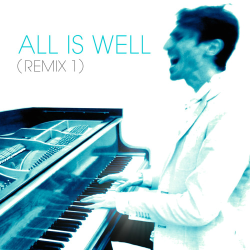 All Is Well - Remix >>> UNLOCK Full Track (10 min.) on iTunes ( = High Quality + Artist Support)
