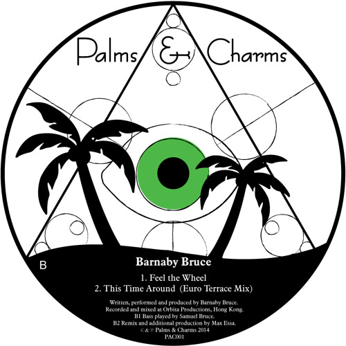 Barnaby Bruce - Feel The Wheel