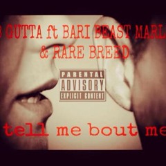 Bari, ABgutta & Rare Breed-Tel